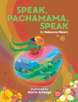 Hardcover Speak, Pachamama, Speak Book