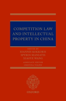 Hardcover Competition Law and Intellectual Property in China Book