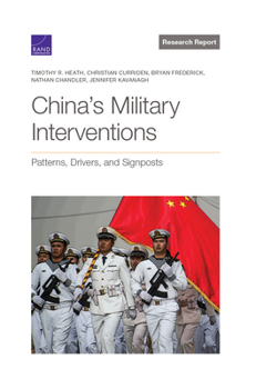 Paperback China's Military Interventions: Patterns, Drivers, and Signposts Book