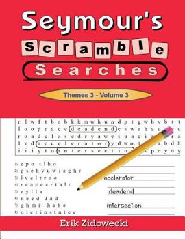 Paperback Seymour's Scramble Searches - Themes 3 - Volume 3 Book
