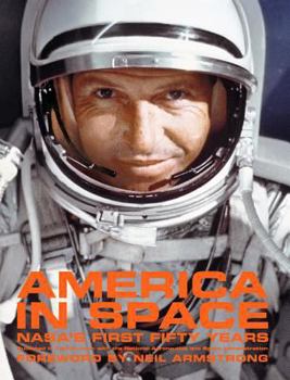 Hardcover America in Space: Nasa's First Fifty Years Book