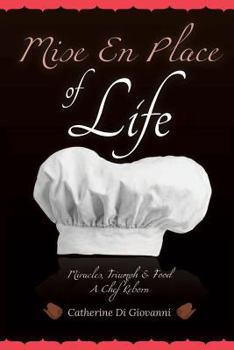 Paperback Mise En Place of Life Book