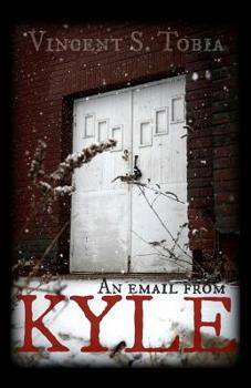 Paperback An Email From Kyle Book