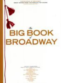 Sheet music The Big Book of Broadway-Piano/Vocal/Guitar-Music Book