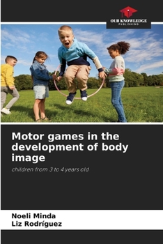 Paperback Motor games in the development of body image Book