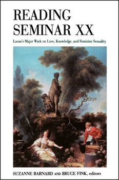 Paperback Reading Seminar XX: Lacan's Major Work on Love, Knowledge, and Feminine Sexuality Book