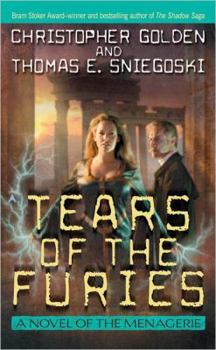 Tears of the Furies (The Menagerie, #2) - Book #2 of the Menagerie
