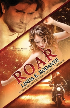ROAR - Book #2 of the Spiritual Warfare