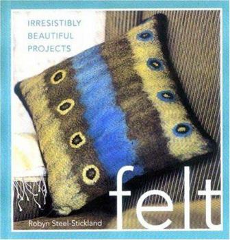 Paperback Felt: Irresistibly Beautiful Projects Book