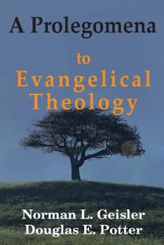 Paperback A Prolegomena to Evangelical Theology Book