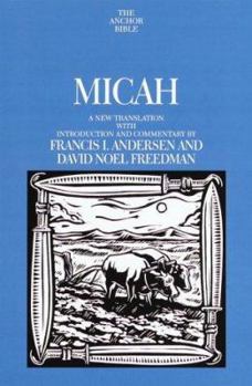 Micah (Anchor Bible) - Book  of the Anchor Yale Bible Commentaries