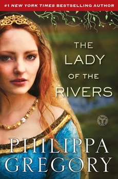 The Lady of the Rivers - Book #3 of the Cousins' War