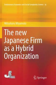 Paperback The New Japanese Firm as a Hybrid Organization Book