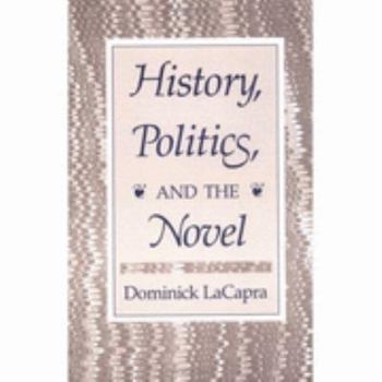 Paperback History, Politics, and the Novel Book