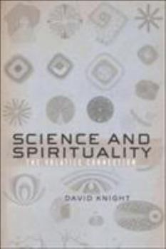 Paperback Science and Spirituality: The Volatile Connection Book