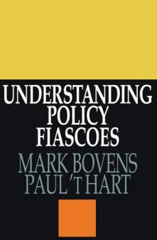 Paperback Understanding Policy Fiascoes Book