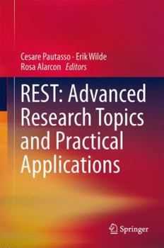 Hardcover Rest: Advanced Research Topics and Practical Applications Book