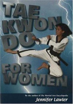 Paperback Tae Kwon Do for Women Book