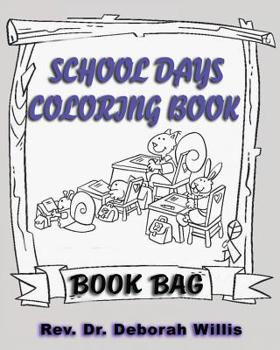 Paperback School Days Coloring Book: Book Bag Book
