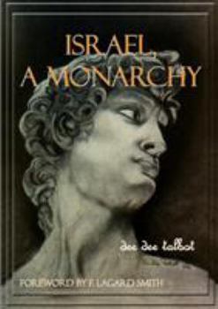 Paperback Israel a Monarchy (The Daily Bible in Chronological Order, 2) Book