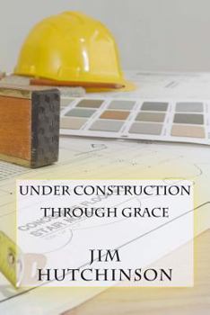 Paperback Under Construction by Grace Book