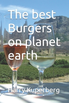 Paperback The best Burgers on planet earth Book
