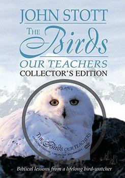 Hardcover The Birds, Our Teachers: Essays in Orni-Theology [With DVD] Book
