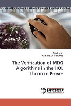 Paperback The Verification of MDG Algorithms in the HOL Theorem Prover Book