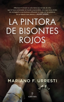 Hardcover La Pintora de Bisontes Rojos [Spanish] Book