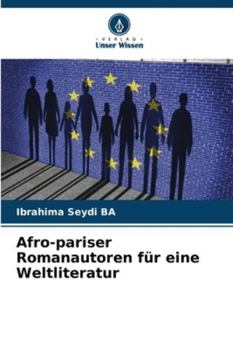 Paperback Afro-pariser Romanautoren für eine Weltliteratur [German] Book