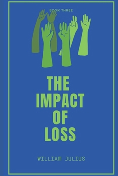 Paperback The Impact of Loss Book