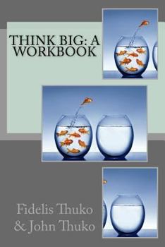 Paperback Think Big: A workbook Book