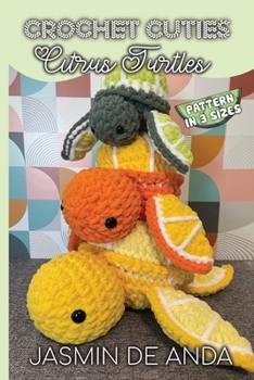 Paperback Crochet Cuties: Citrus Turtle Book