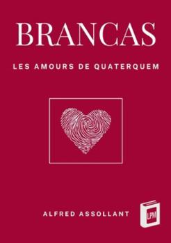 Brancas: Les amours de Quaterquem
