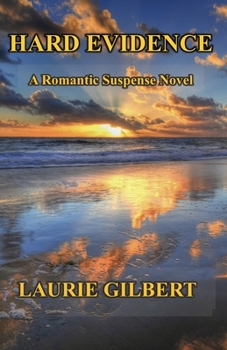 Paperback Hard Evidence: A Romantic Suspense Novel Book