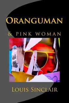 Paperback Oranguman: & pink woman Book