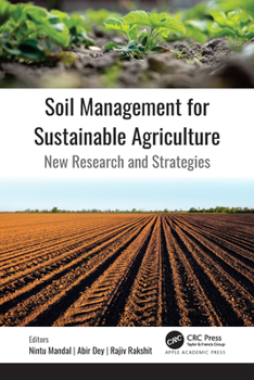 Hardcover Soil Management for Sustainable Agriculture: New Research and Strategies Book