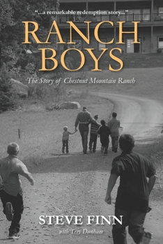 Paperback Ranch Boys: The Story of Chestnut Mountain Ranch Book