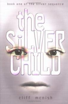 Hardcover The Silver Child Book