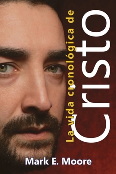 Paperback Chronological Life of Christ [Spanish] Book