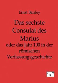 Paperback Das sechste Consulat des Marius [German] Book