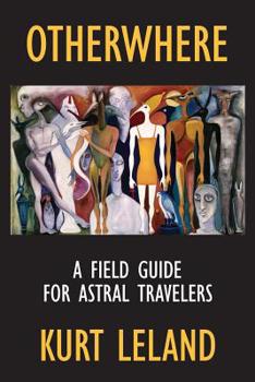 Paperback Otherwhere: A Field Guide for Astral Travelers Book