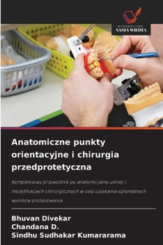 Anatomiczne punkty orientacyjne i chirurgia przedprotetyczna (Polish Edition)