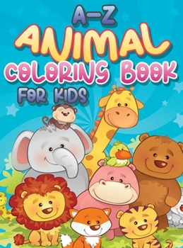 Hardcover A-Z Animal Coloring Book for Kids Book