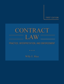 Hardcover Contract Law: Practice, Interpretation, and Enforcement Book