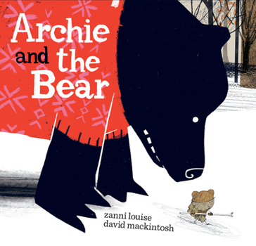 Hardcover Archie and the Bear Book