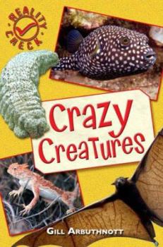 Paperback Crazy Creatures. by Gill Arbuthnott Book