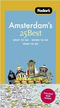 Paperback Fodor's Amsterdam's 25 Best Book