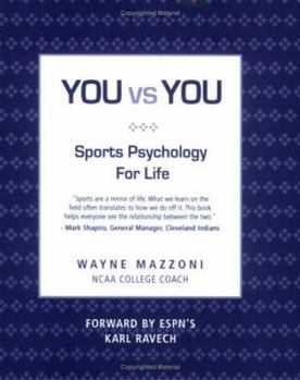 Paperback You vs You: Sports Psychology for Life Book