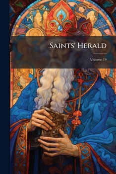 Paperback Saints' Herald; Volume 19 Book